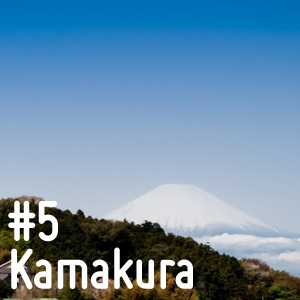 5eme jour, Kamakura