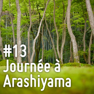 13eme jour, Journe  Arashiyama